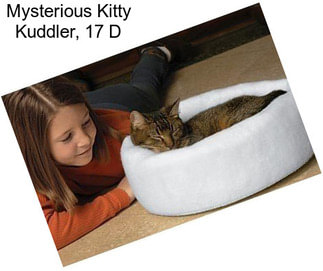 Mysterious Kitty Kuddler, 17\