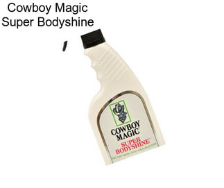 Cowboy Magic Super Bodyshine