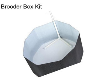 Brooder Box Kit