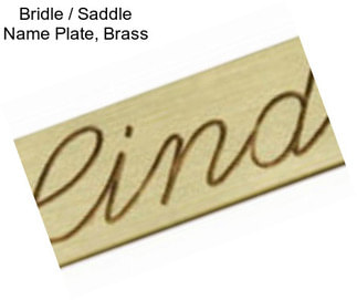Bridle / Saddle Name Plate, Brass