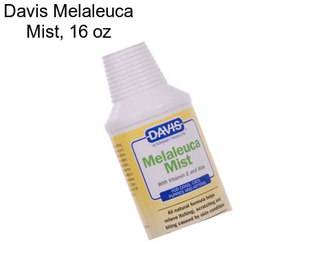 Davis Melaleuca Mist, 16 oz