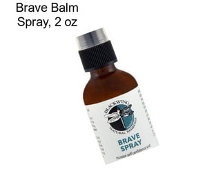 Brave Balm Spray, 2 oz