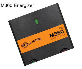 M360 Energizer