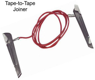 Tape-to-Tape Joiner