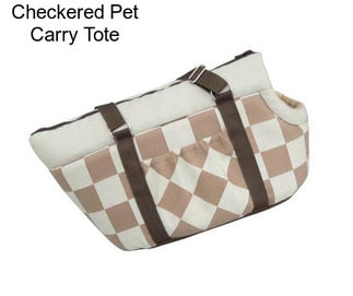 Checkered Pet Carry Tote