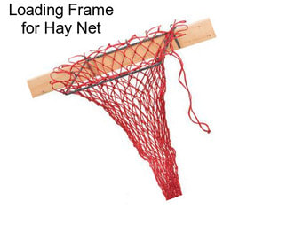 Loading Frame for Hay Net