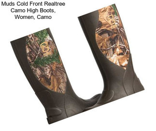 Muds Cold Front Realtree Camo High Boots, Women, Camo