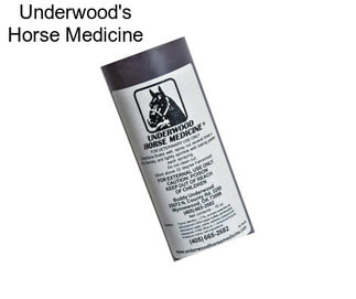 Underwood\'s Horse Medicine