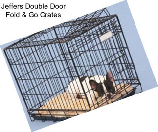 Jeffers Double Door Fold & Go Crates