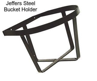 Jeffers Steel Bucket Holder