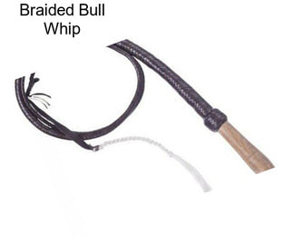 Braided Bull Whip