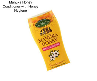 Manuka Honey Conditioner with Honey Hygiene