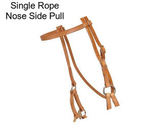 Single Rope Nose Side Pull