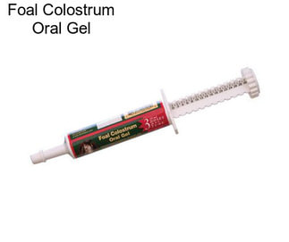 Foal Colostrum Oral Gel