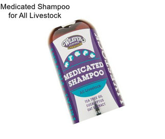 Medicated Shampoo for All Livestock