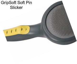 GripSoft Soft Pin Slicker