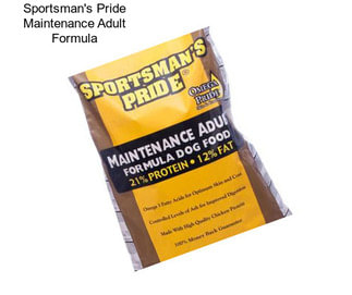 Sportsman\'s Pride Maintenance Adult Formula