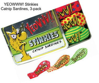 YEOWWW! Stinkies Catnip Sardines, 3-pack