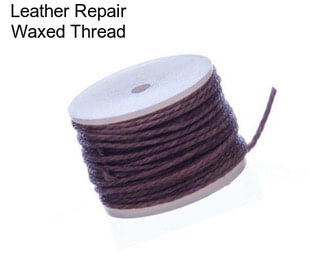 Leather Repair Waxed Thread