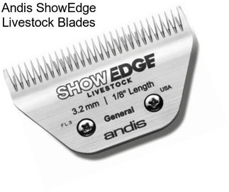 Andis ShowEdge Livestock Blades