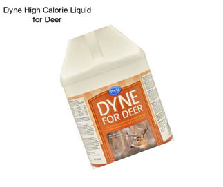 Dyne High Calorie Liquid for Deer