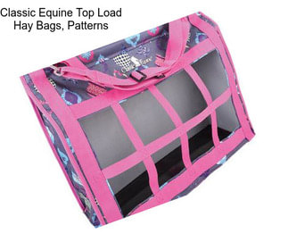 Classic Equine Top Load Hay Bags, Patterns