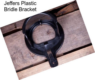 Jeffers Plastic Bridle Bracket