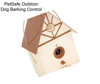 PetSafe Outdoor Dog Barking Control