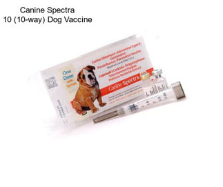 Canine Spectra 10 (10-way) Dog Vaccine