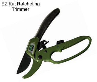 EZ Kut Ratcheting Trimmer