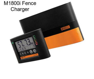 M1800i Fence Charger