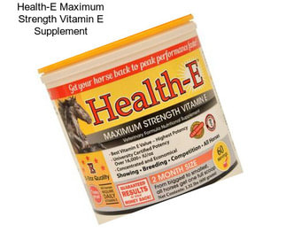 Health-E Maximum Strength Vitamin E Supplement