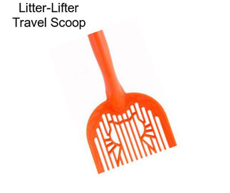 Litter-Lifter Travel Scoop