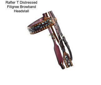 Rafter T Distressed Filigree Browband Headstall