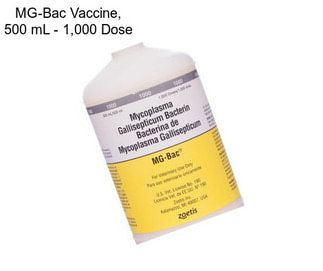 MG-Bac Vaccine, 500 mL - 1,000 Dose