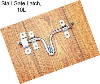 Stall Gate Latch, 10\