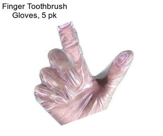 Finger Toothbrush Gloves, 5 pk