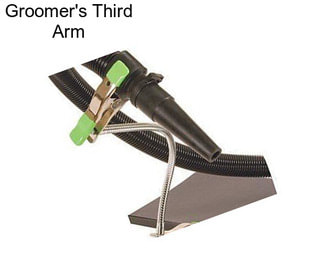 Groomer\'s Third Arm