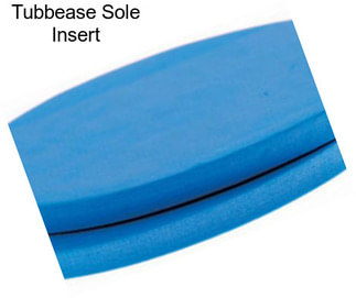 Tubbease Sole Insert