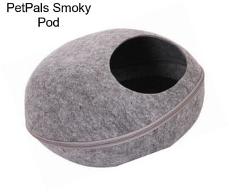 PetPals Smoky Pod