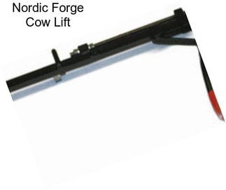 Nordic Forge Cow Lift