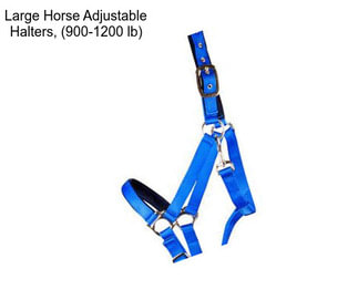 Large Horse Adjustable Halters, (900-1200 lb)