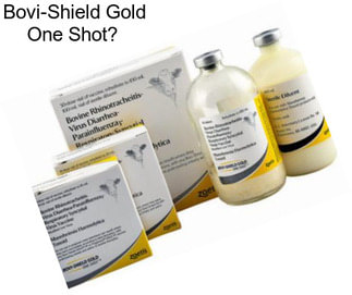 Bovi-Shield Gold One Shot
