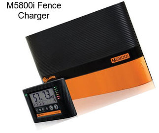 M5800i Fence Charger