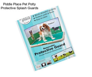 Piddle Place Pet Potty Protective Splash Guards