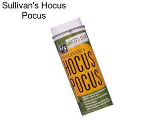 Sullivan\'s Hocus Pocus