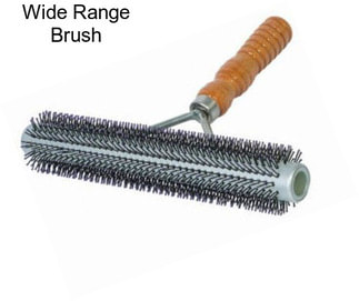 Wide Range Brush