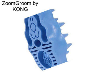 ZoomGroom by KONG