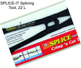 SPLICE-IT Splicing Tool, 22\