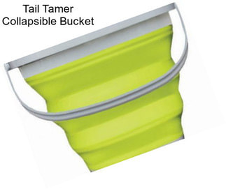 Tail Tamer Collapsible Bucket